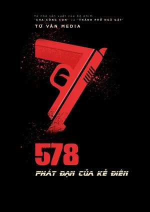 Xem phim578: Phát đạn của kẻ điên