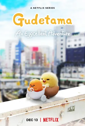 Xem phimGudetama: Cuộc phiêu lưu của quả trứng lười
