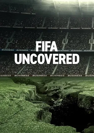 Xem phimVạch trần FIFA: Bóng đá, tiền bạc, quyền lực