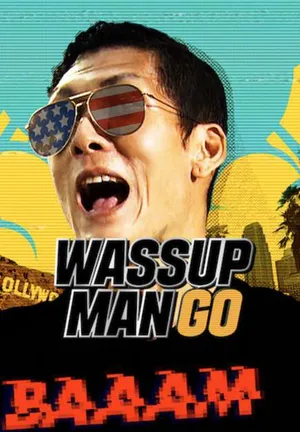 Xem phimWassup Man GO!