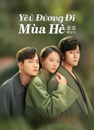 Xem phimYêu Đương Đi Mùa Hè (Hạ Thiên Khi Yêu)